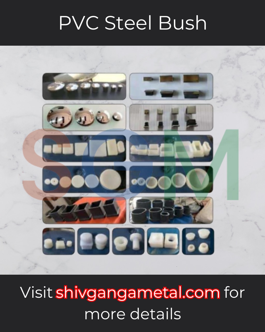 PVC Steel Bush